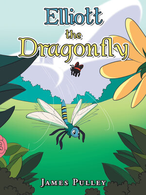 cover image of Elliott the Dragonfly